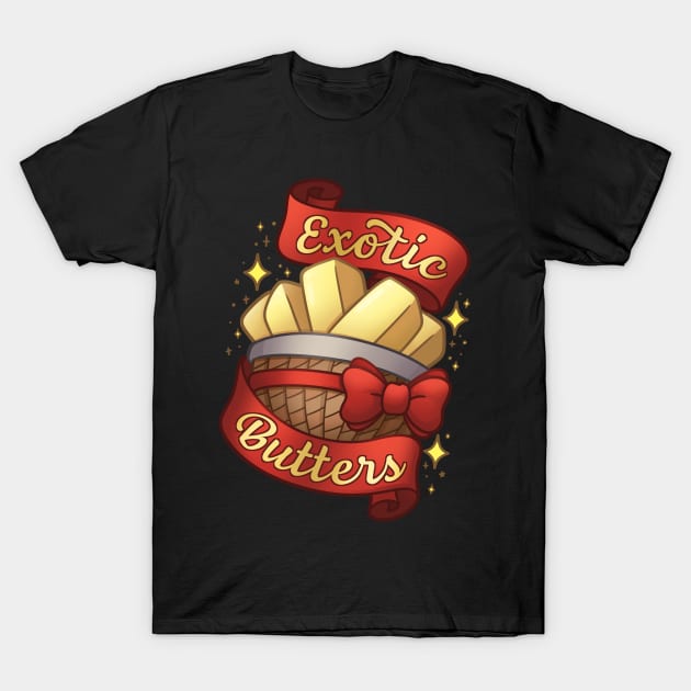 Exotic Butters T-Shirt by ChristaDoodles